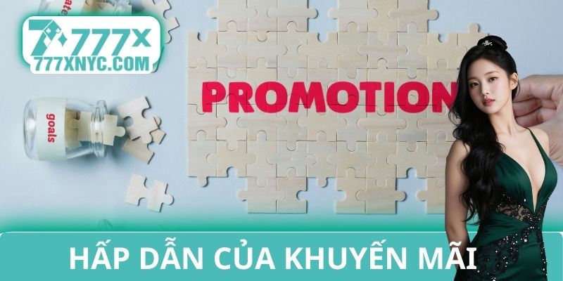 Hấp dẫn của khuyến mãi tân thủ 777X