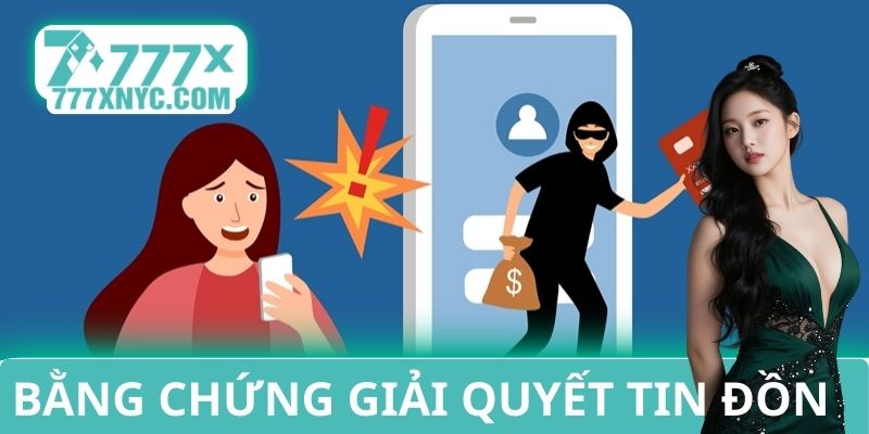 Bằng chứng giải quyết tin đồn 777X lừa đảo