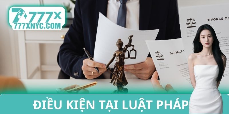 Điều kiện tại luật pháp cá cược VN