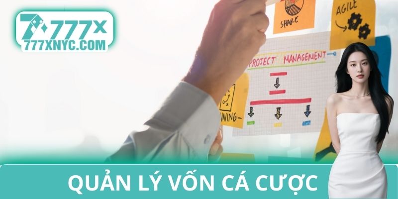 Kinh nghiệm quản lý vốn cá cược